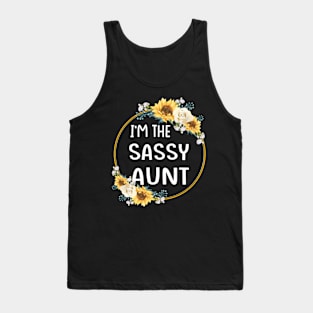 im the sassy aunt Tank Top